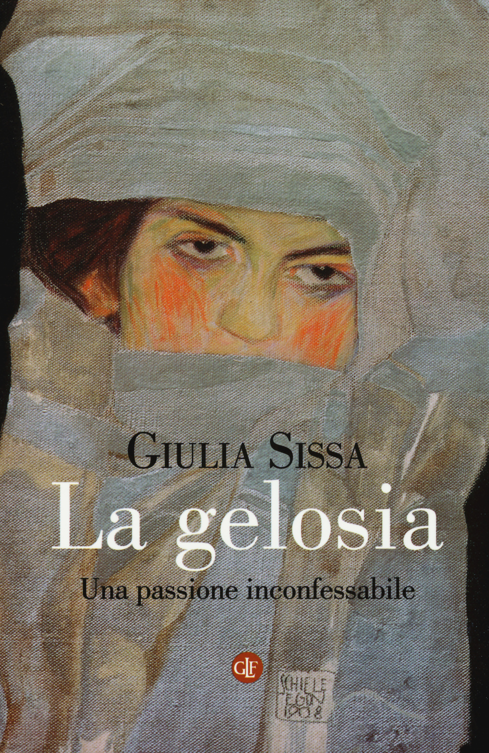 GELOSIA. UNA PASSIONE INCONFESSABILE (LA)