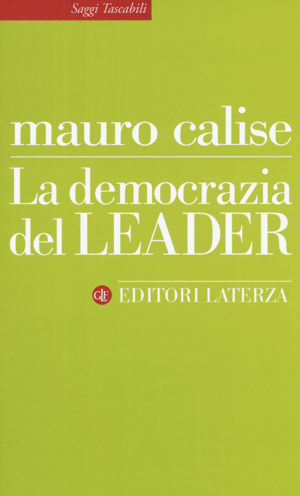 DEMOCRAZIA DEL LEADER (LA)