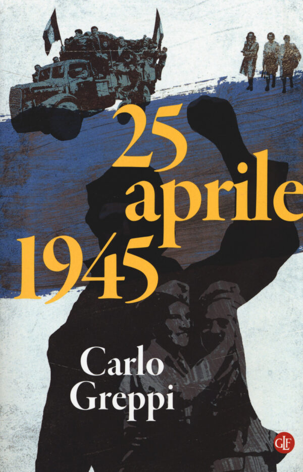 25 APRILE 1945