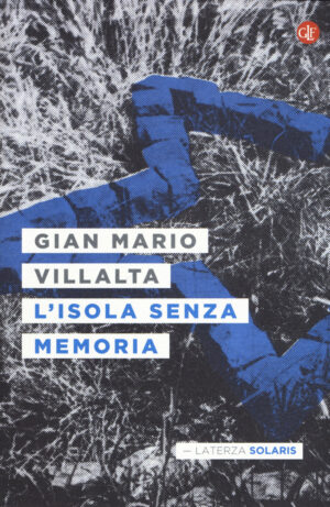 ISOLA SENZA MEMORIA (L')