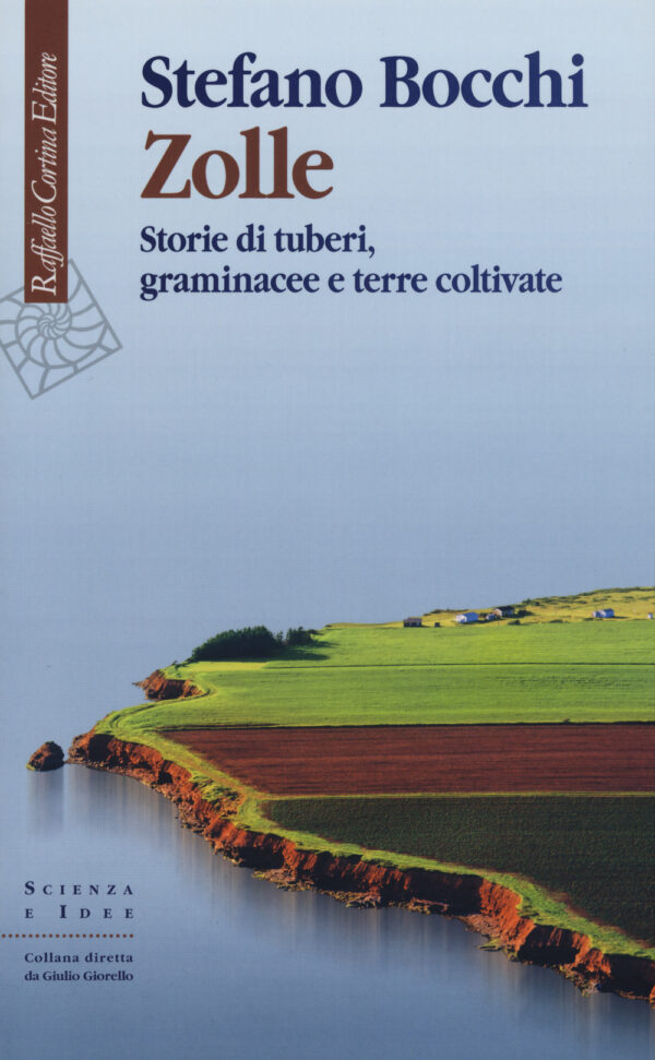 ZOLLE. STORIE DI TUBERI, GRAMINACEE E TERRE COLTIVATE