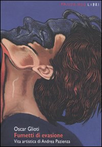 ANDREA PAZIENZA FUMETTI D'EVASIONE