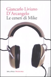 LE CENERI DI MIKE