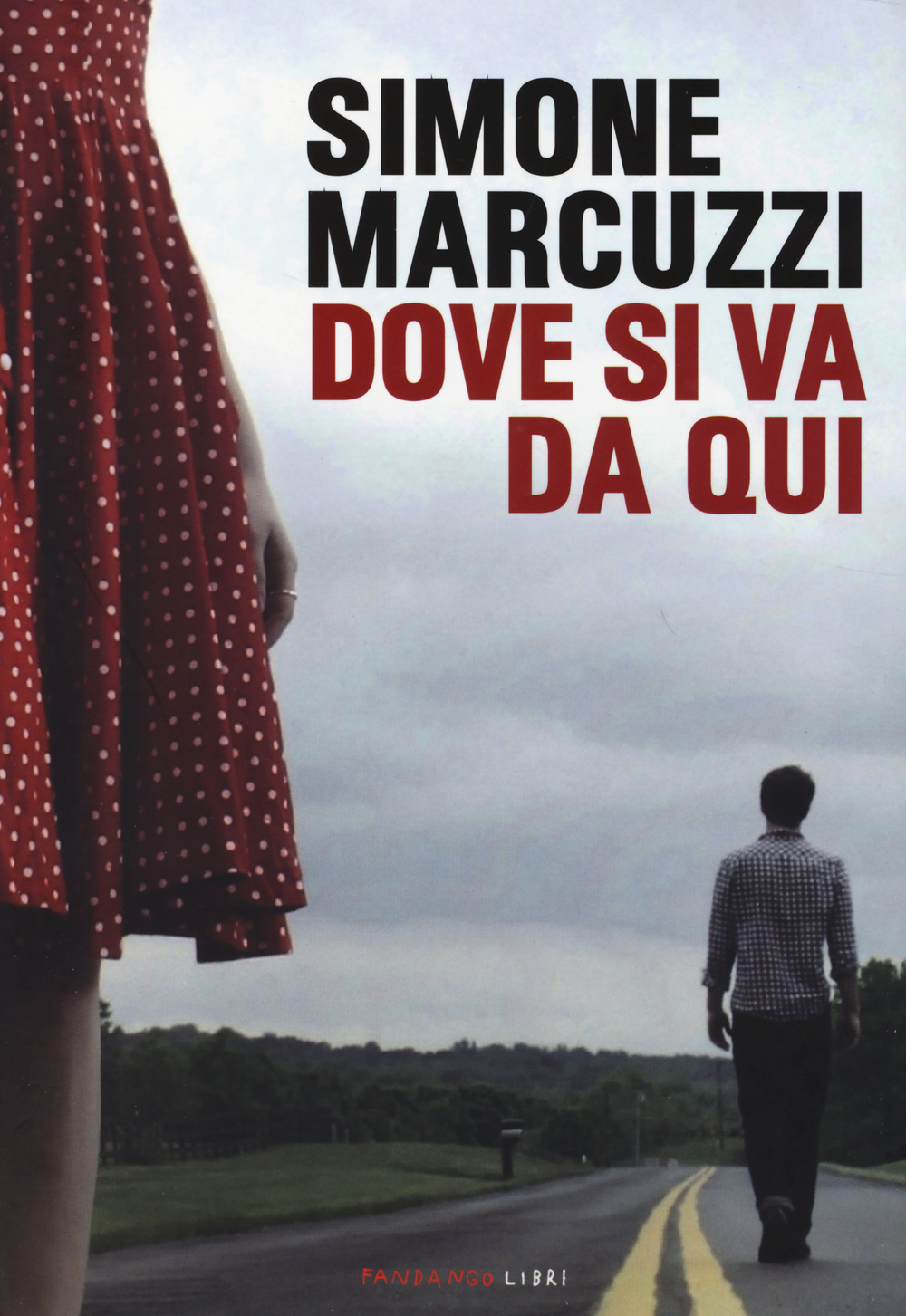 DOVE SI VA DA QUI