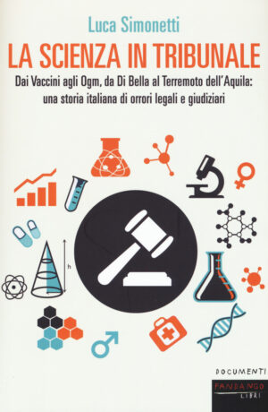 LA SCIENZA IN TRIBUNALE