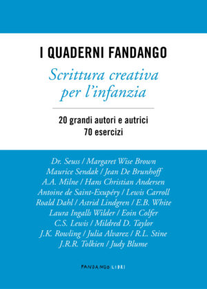 QUADERNI FANDANGO. SCRITTURA CREATIVA PER L’INFANZIA (I)