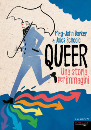 QUEER. UNA STORIA PER IMMAGINI