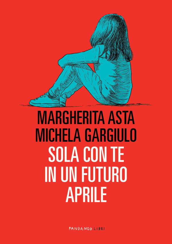 SOLA CON TE IN UN FUTURO APRILE. NUOVA EDIZ.