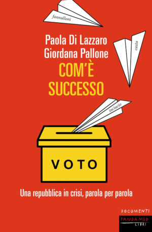 COM’È SUCCESSO