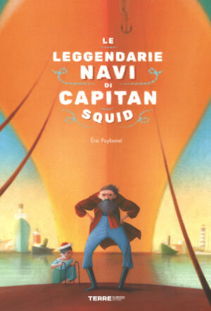 LEGGENDARIE NAVI DI CAPITAN SQUID. EDIZ. A COLORI (LE)