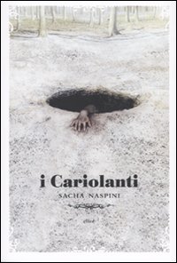 I CARIOLANTI