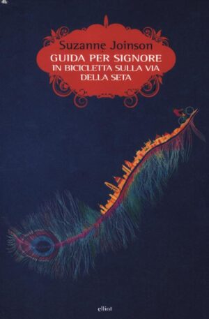 GUIDA PER SIGNORE IN BICICLETTA SULLA VIA DELLA SETA