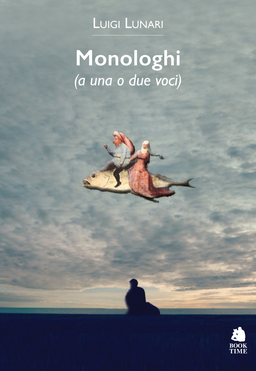 MONOLOGHI (A UNA O DUE VOCI)