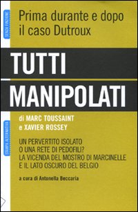 TUTTI MANIPOLATI