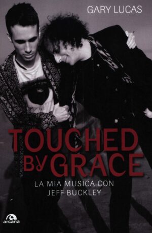 TOUCHED BY GRACE