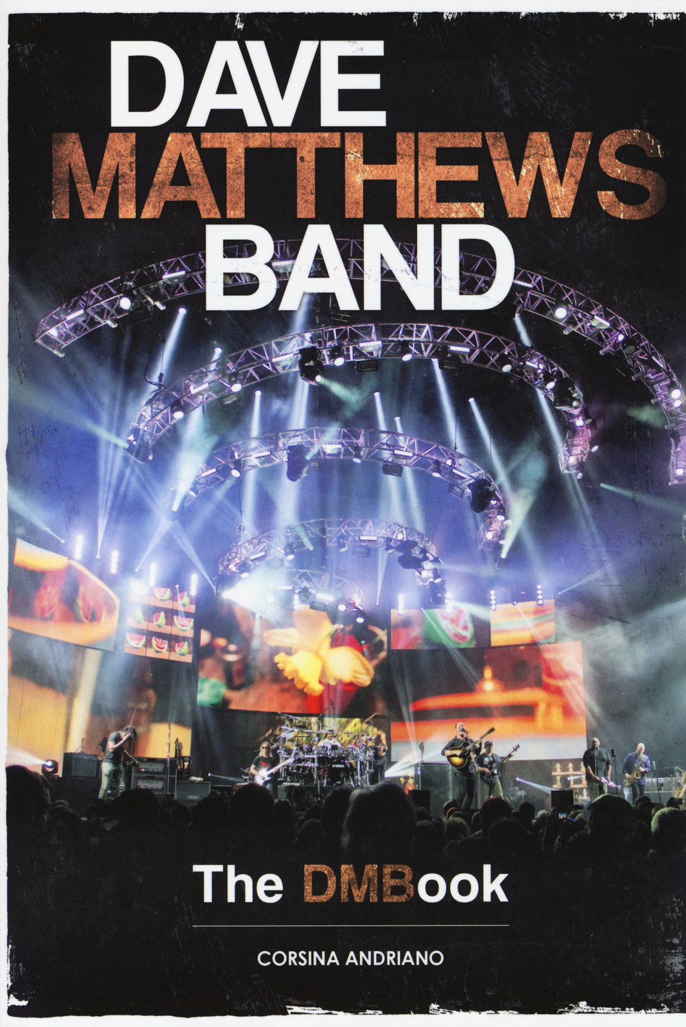 DAVE MATTHEWS BAND. THE DMBOOK