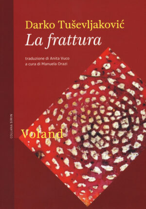 FRATTURA (LA)