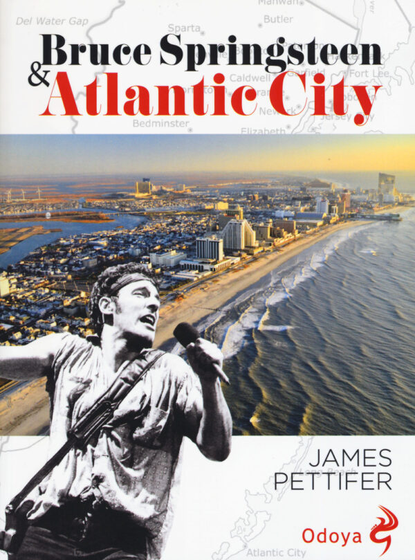 BRUCE SPRINGSTEEN & ATLANTIC CITY