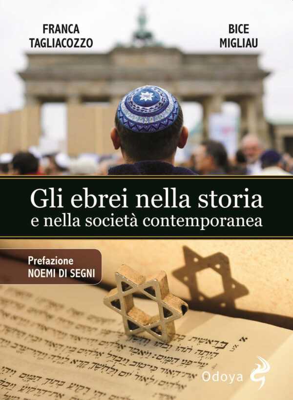 EBREI NELLA STORIA E NELLA SOCIETÀ CONTEMPORANEA (GLI)