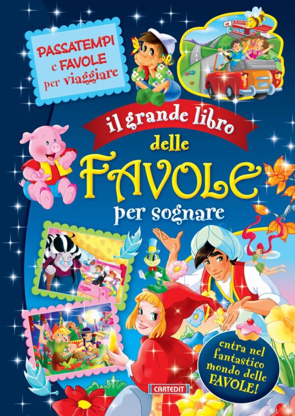 IL GRANDE LIBRO DELLE FAVOLE PER SOGNARE