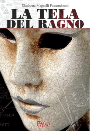 TELA DEL RAGNO (LA)