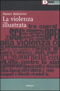 LA VIOLENZA ILLUSTRATA. N.E.