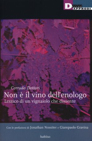 NON E' IL VINO DELL'ENOLOGO