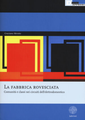 LA FABBRICA ROVESCIATA