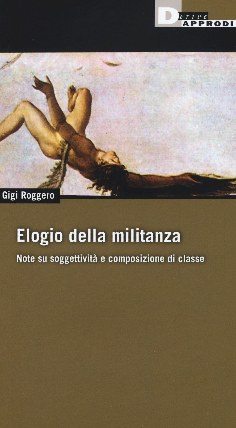 ELOGIO DELLA MILITANZA