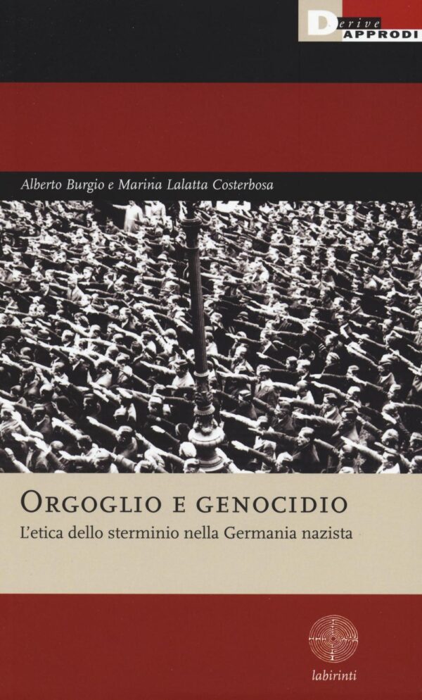 ORGOGLIO E GENOCIDIO