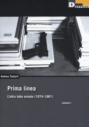 PRIMA LINEA VOL. I