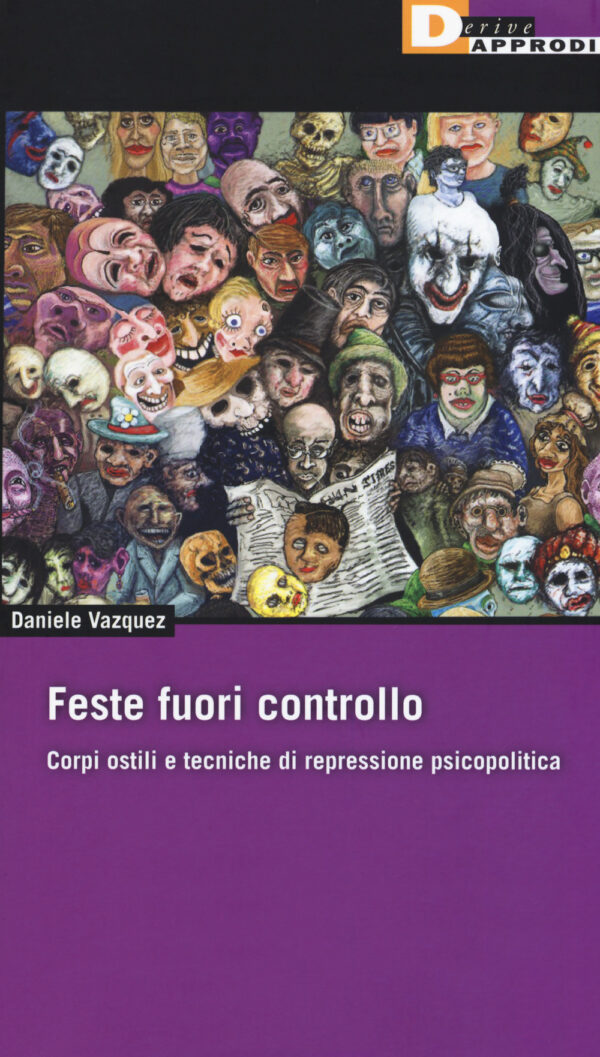FESTE FUORI CONTROLLO