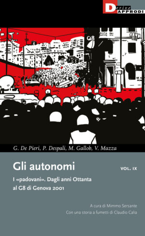 Gli autonomi vol. IX – I padovani