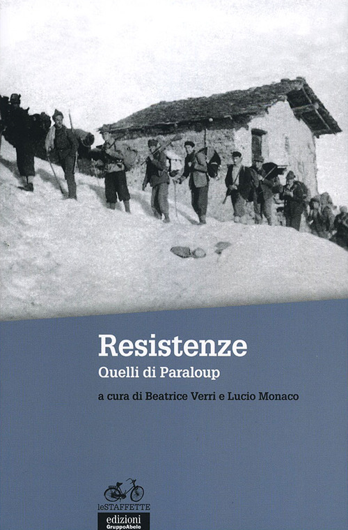RESISTENZE. QUELLI DI PARALOUP. CON DVD