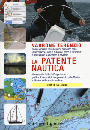 PATENTE NAUTICA 5A EDIZIONE (LA)
