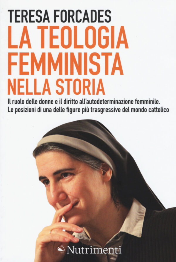 TEOLOGIA FEMMINISTA NELLA STORIA (LA)