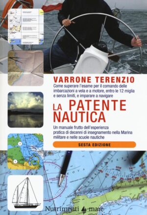PATENTE NAUTICA 6A EDIZIONE (LA)
