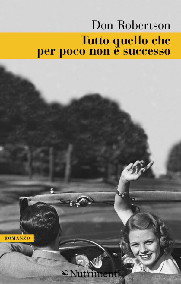 TUTTO QUELLO CHE PER POCO NON È SUCCESSO
