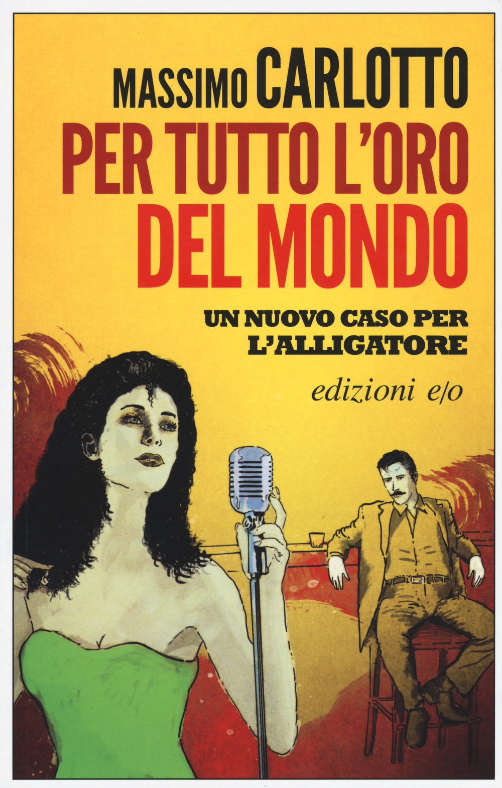 PER TUTTO L'ORO DEL MONDO