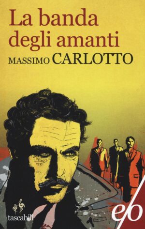 LA BANDA DEGLI AMANTI