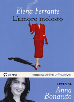 L’AMORE MOLESTO – AUDIOLIBRO – MP3