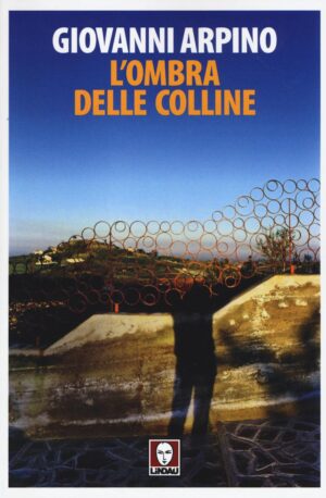 L’OMBRA DELLE COLLINE