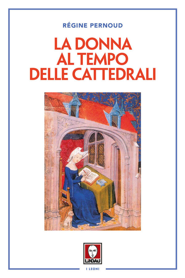 LA DONNA AL TEMPO DELLE CATTEDRALI