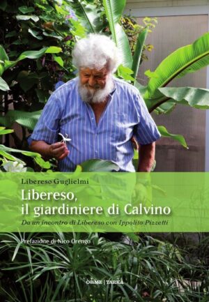 LIBERESO, GIARDINIERE DI CALVINO