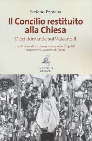 IL CONCILIO RESTITUITO ALLA CHIESA
