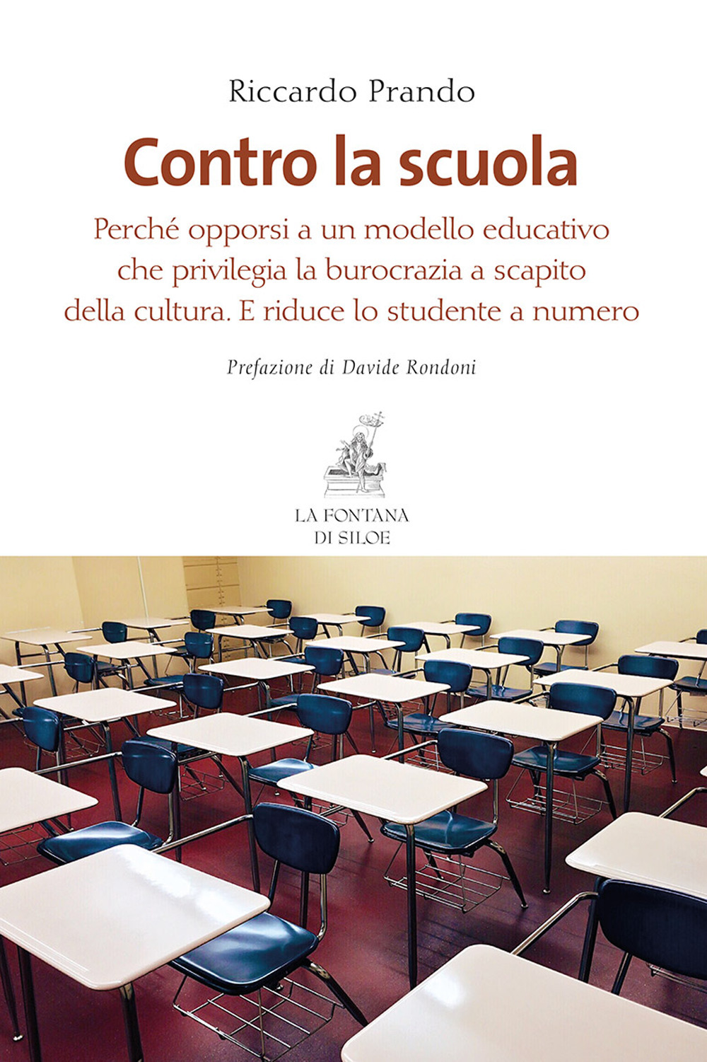 CONTRO LA SCUOLA