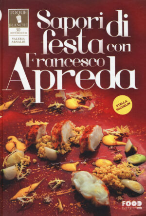 SAPORI DI FESTA CON FRANCESCO APREDA