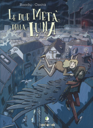 LE DUE META’ DELLA LUNA
