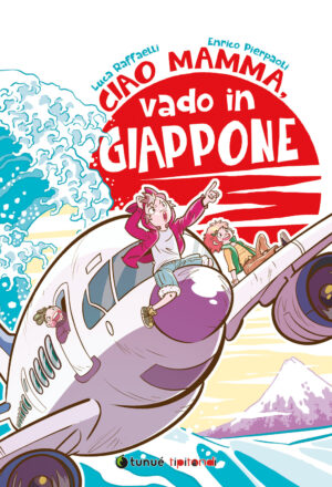 CIAO MAMMA, VADO IN GIAPPONE