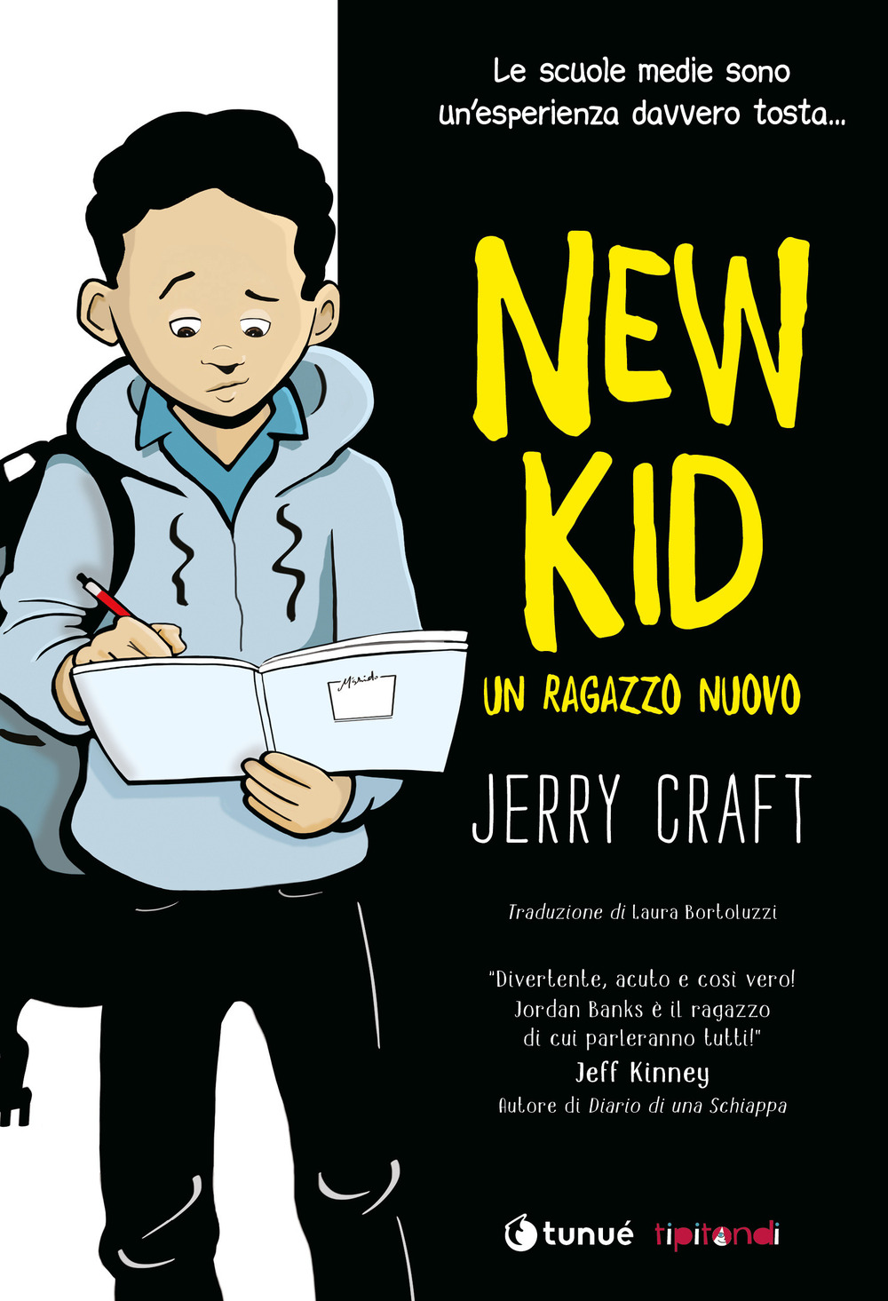 NEW KID. UN RAGAZZO NUOVO